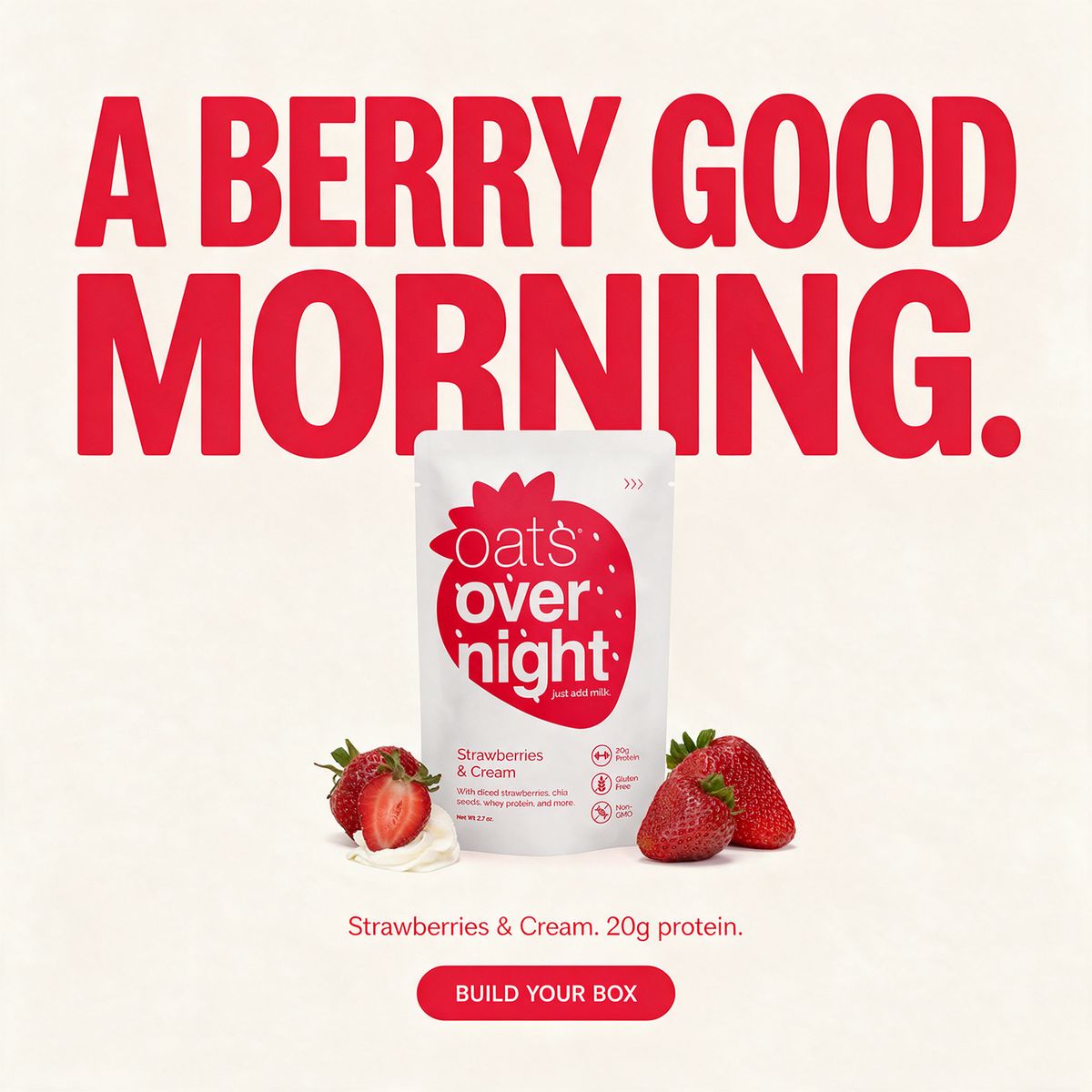 Oats Overnight: A Berry Good Morning. concept ad